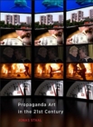 Propaganda Art in the 21st Century - Book