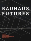 Bauhaus Futures - Book