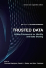 Trusted Data : A New Framework for Identity and Data Sharing - Book