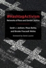 #HashtagActivism : Networks of Race and Gender Justice - Book