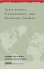 Institutions, Development, and Economic Growth - Book