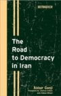 The Road to Democracy in Iran - Book