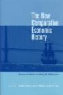 The New Comparative Economic History : Essays in Honor of Jeffrey G. Williamson - Book