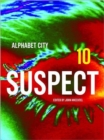 Suspect : Alphabet City Magazine 10 - Book