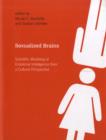 Sexualized Brains : Scientific Modeling of Emotional Intelligence from a Cultural Perspective - Book