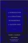 An Introduction to the Structural Econometrics of Auction Data - Book