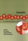 Dennett's Philosophy : A Comprehensive Assessment - Book