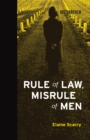 Rule of Law, Misrule of Men - eBook