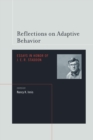 Reflections on Adaptive Behavior : Essays in Honor of J.E.R. Staddon - eBook