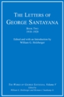 The Letters of George Santayana, Book Two, 1910-1920 : The Works of George Santayana, Volume V - eBook