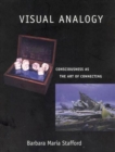 Visual Analogy : Consciousness as the Art of Connecting - eBook