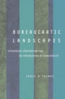 Bureaucratic Landscapes : Interagency Cooperation and the Preservation of Biodiversity - eBook