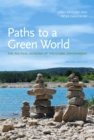 Paths to a Green World : The Political Economy of the Global Environment - eBook