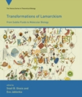 Transformations of Lamarckism : From Subtle Fluids to Molecular Biology - eBook