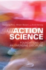 Action Science : Foundations of an Emerging Discipline - eBook