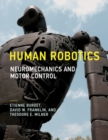 Human Robotics : Neuromechanics and Motor Control - eBook
