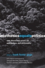 Aesthetics Equals Politics - eBook