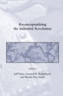 Reconceptualizing the Industrial Revolution - Book