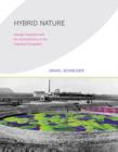 Hybrid Nature : Sewage Treatment and the Contradictions of the Industrial Ecosystem - Book