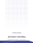 Without Criteria : Kant, Whitehead, Deleuze, and Aesthetics - Book