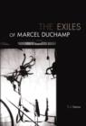 The Exiles of Marcel Duchamp - Book