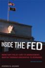 Inside the Fed : Monetary Policy and Its Management, Martin through Greenspan to Bernanke - Book