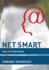 Net Smart : How to Thrive Online - Book