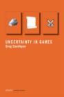 Uncertainty in Games - Book