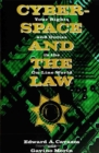 Cyberspace and the Law : Your Rights and Duties in the On-Line World - Book