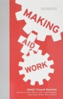 Making Aid Work - Book