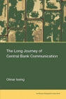 The Long Journey of Central Bank Communication - Book