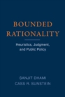 Bounded Rationality : Heuristics, Judgment, and Public Policy - Book