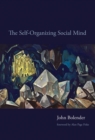 The Self-Organizing Social Mind - Book