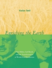 Enriching the Earth : Fritz Haber, Carl Bosch, and the Transformation of World Food Production - Book