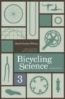 Bicycling Science - Book