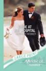 Bride at Bay Hospital - Book