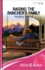 Raising the Rancher's Family - Book