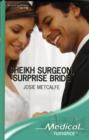 Sheikh Surgeon, Surprise Bride - Book