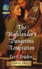 The Highlander's Dangerous Temptation - Book