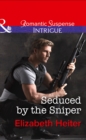 Seduced By The Sniper - Book