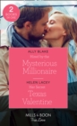Hired By The Mysterious Millionaire : Hired by the Mysterious Millionaire / Her Secret Texas Valentine (the Fortunes of Texas: the Lost Fortunes) - Book