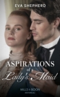 Aspirations Of A Lady's Maid - Book