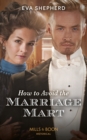 How To Avoid The Marriage Mart - Book