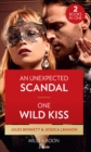 An Unexpected Scandal / One Wild Kiss : An Unexpected Scandal (Lockwood Lightning) / One Wild Kiss (Kiss and Tell) - Book