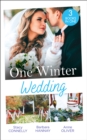 One Winter Wedding : Once Upon a Wedding / Bridesmaid Says, 'I Do!' / the Morning After the Wedding Before - Book