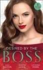 Desired By The Boss : Behind the Billionaire's Guarded Heart / Behind Boardroom Doors / His Secretary's Little Secret - Book
