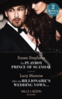 The Playboy Prince Of Scandal / After The Billionaire's Wedding Vows... : The Playboy Prince of Scandal (the Acostas!) / After the Billionaire's Wedding Vows... (the Acostas!) - Book