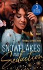 Snowflakes And Seduction : Maid Under the Mistletoe / Diamonds for the Holidays / the Boss's Mistletoe Maneuvers - Book