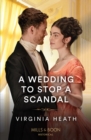 A Wedding To Stop A Scandal - Book