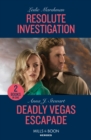 Resolute Investigation / Deadly Vegas Escapade - 2 Books in 1 - Book